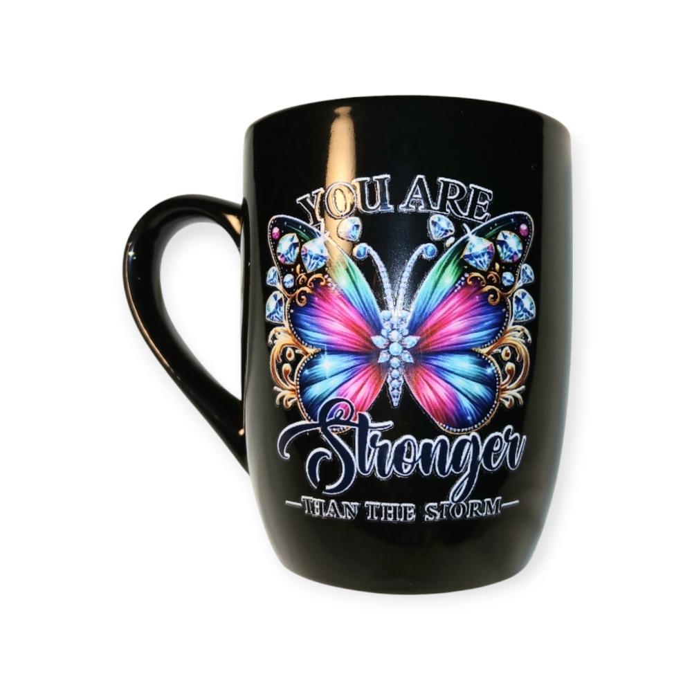 You are Stronger Than The Storm Colorful Butterfly Design on Black 12 oz Mug